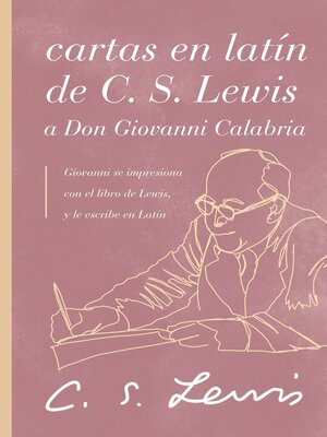 cover image of Cartas en latín de C. S. Lewis y Don Giovanni Calabria